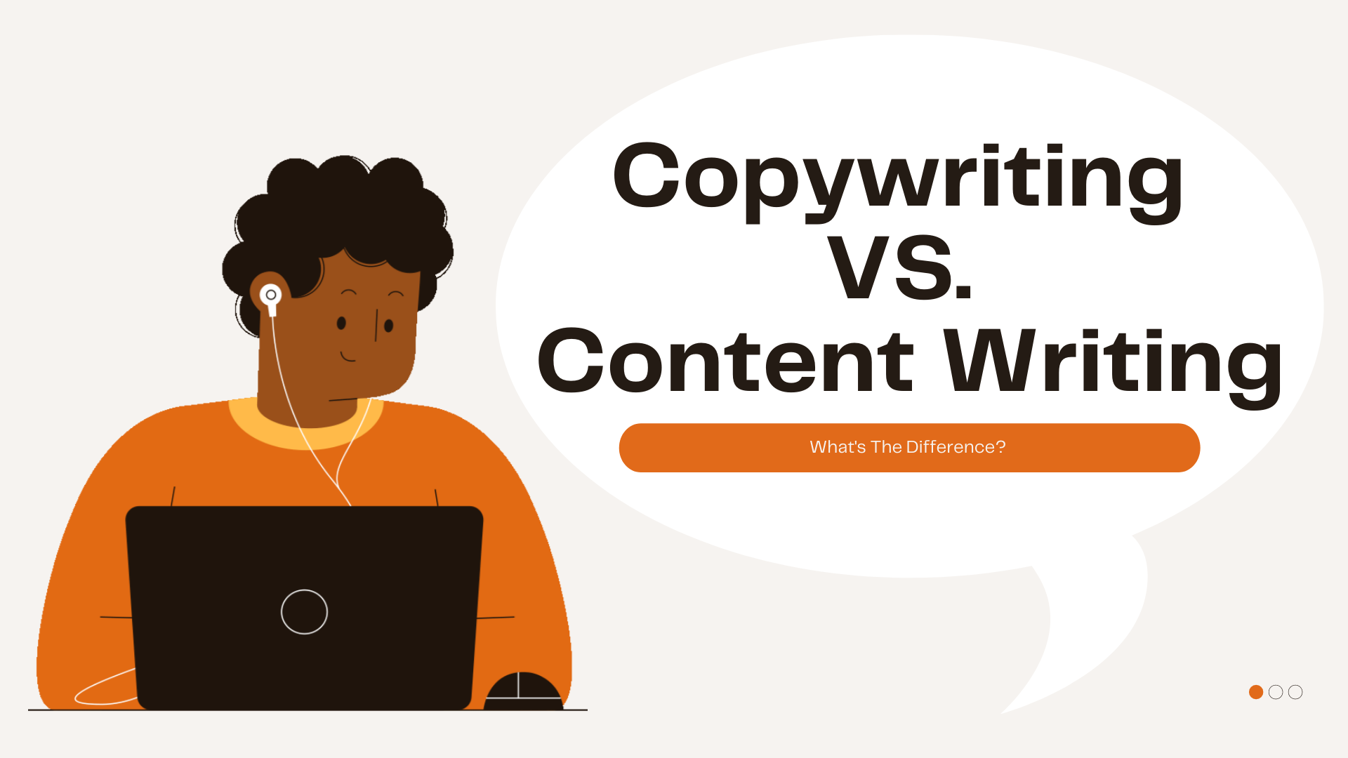 Copywriting vs Content writing